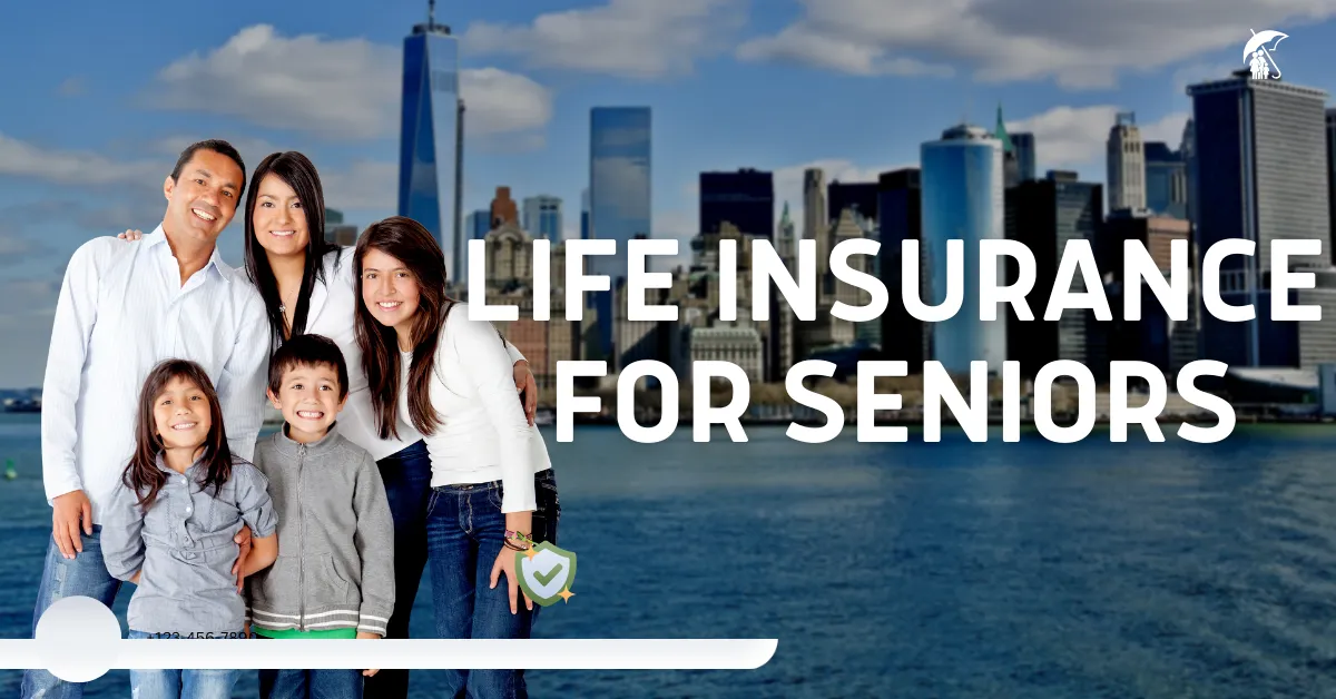 Life Insurance for Seniors